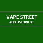 Vape Street Abbotsford BC Profile Picture