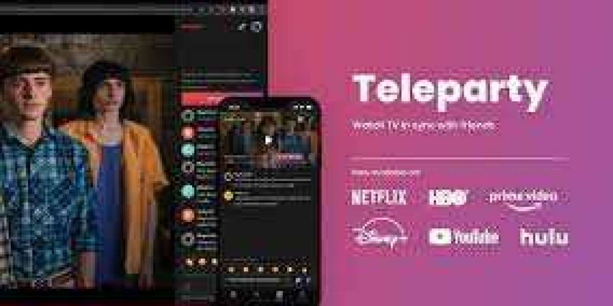 Watch teleparty and enjoy the benefits