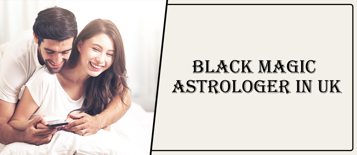 Black Magic Astrologer in Wood Green | Black Magic Specialist