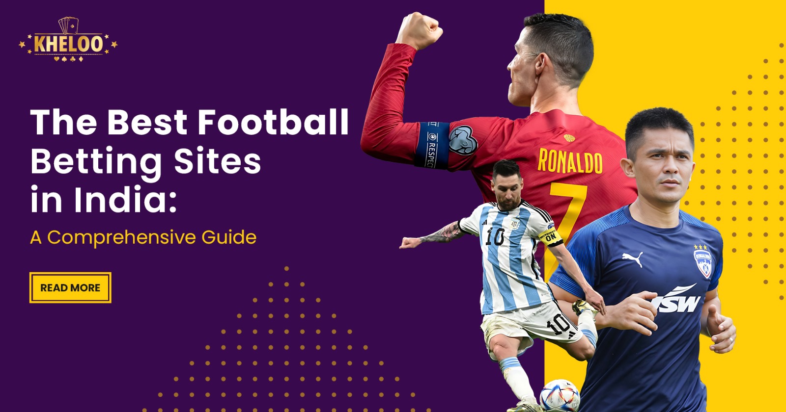 The Best Football Betting Sites in India: A Comprehensive Guide - Kheloo