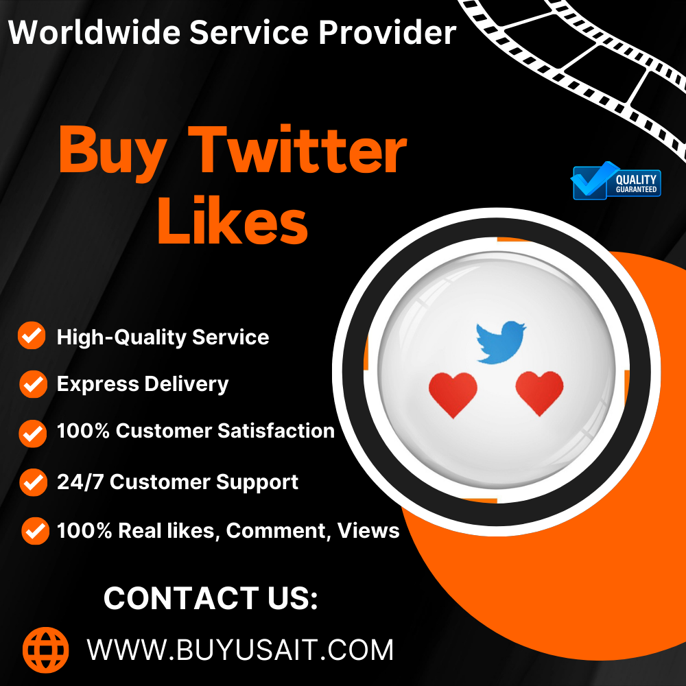Buy Twitter Likes - 100% Premium, Non-Drop & Active