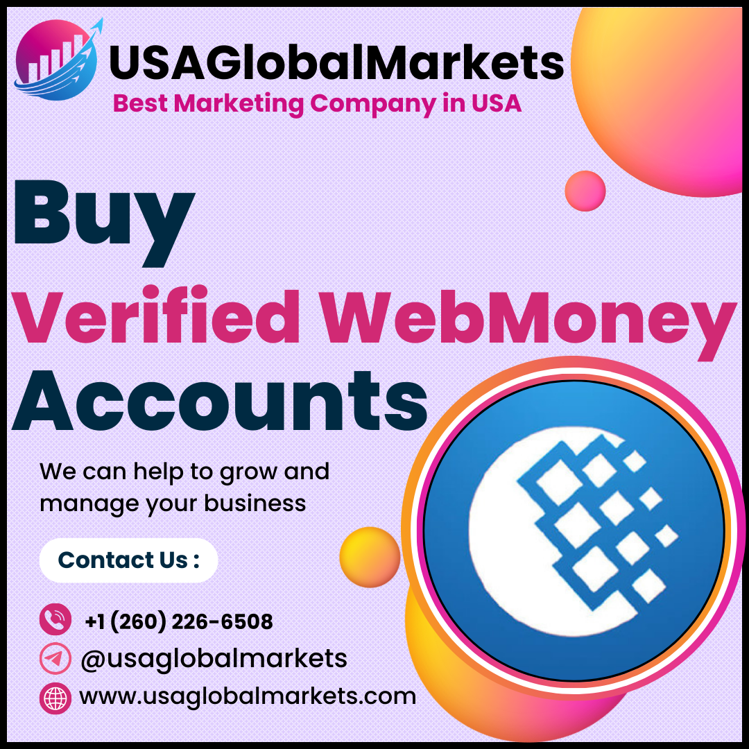 Buy Verified WebMoney Accounts - 100% Verified UK, EU