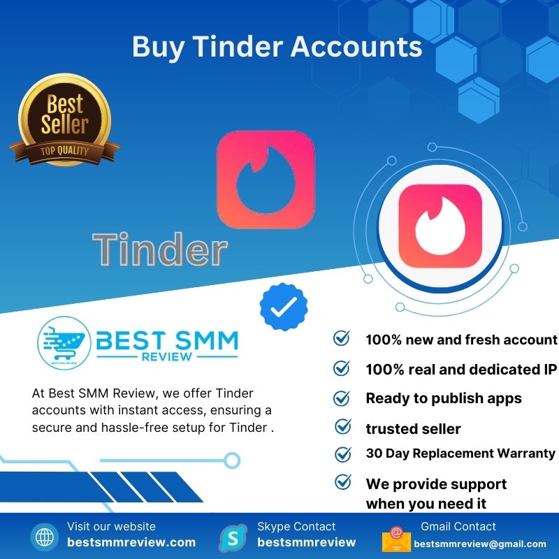 Buy Tinder Accounts - Your Ultimate Solution In 2025