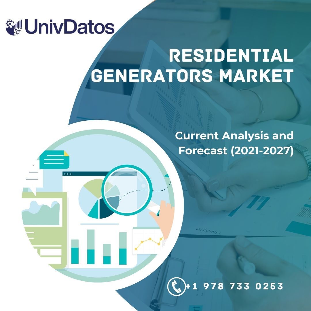 Residential Generators Market Report, Share, Size, Analysis 2021-2027