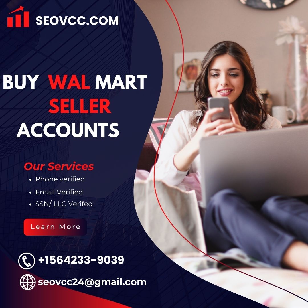 Buy Walmart Seller Accounts | Verified & Ready to Use