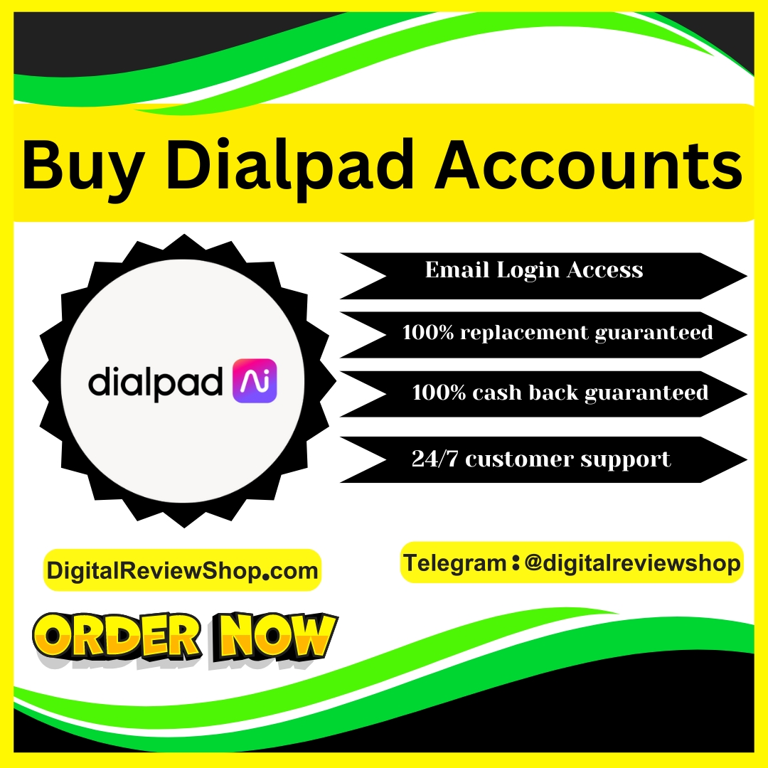 Buy Dialpad Accounts - (PVA & Bulk) 2025