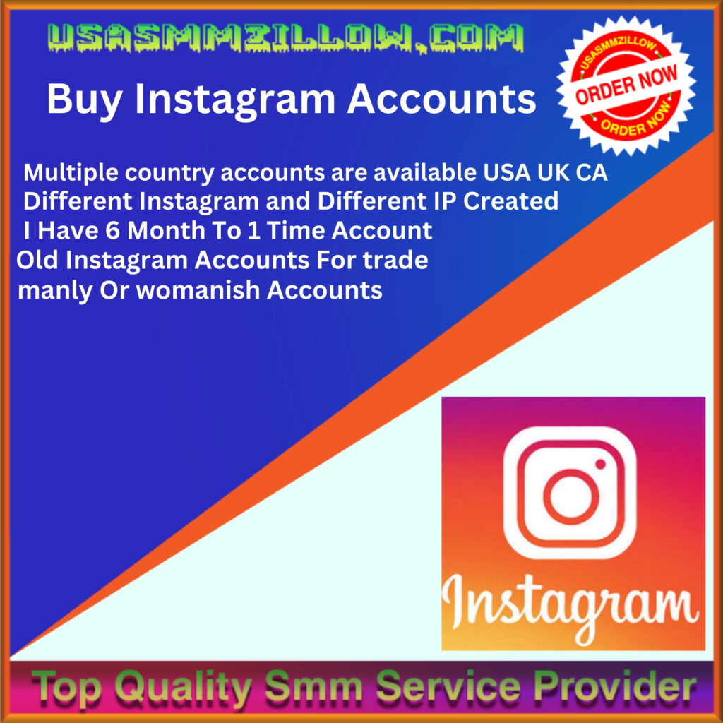 Buy Instagram Accounts - Real, Fast & 100% Guaranteed