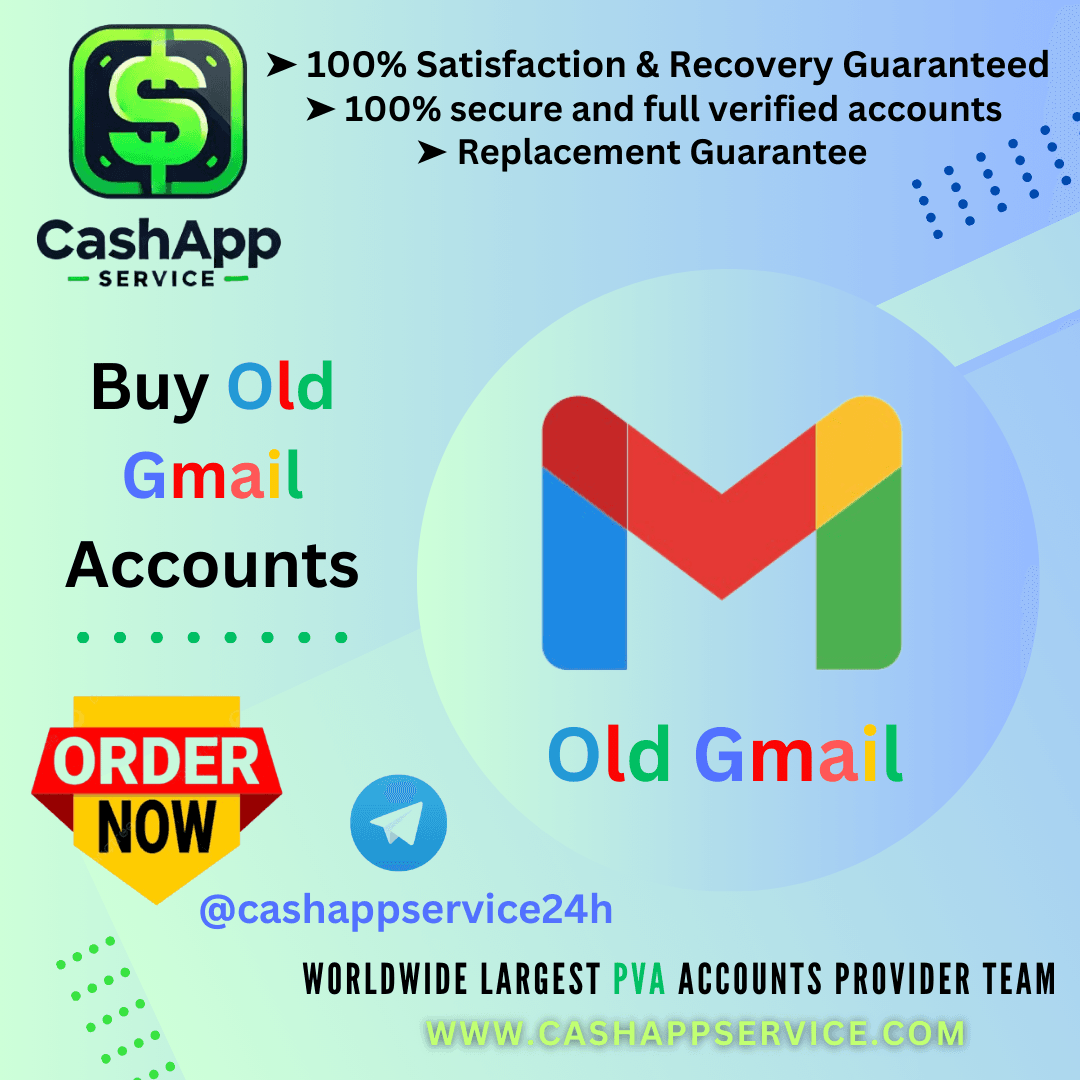 Buy Old Gmail Accounts - 100% Trusted Old Gmail Seller...