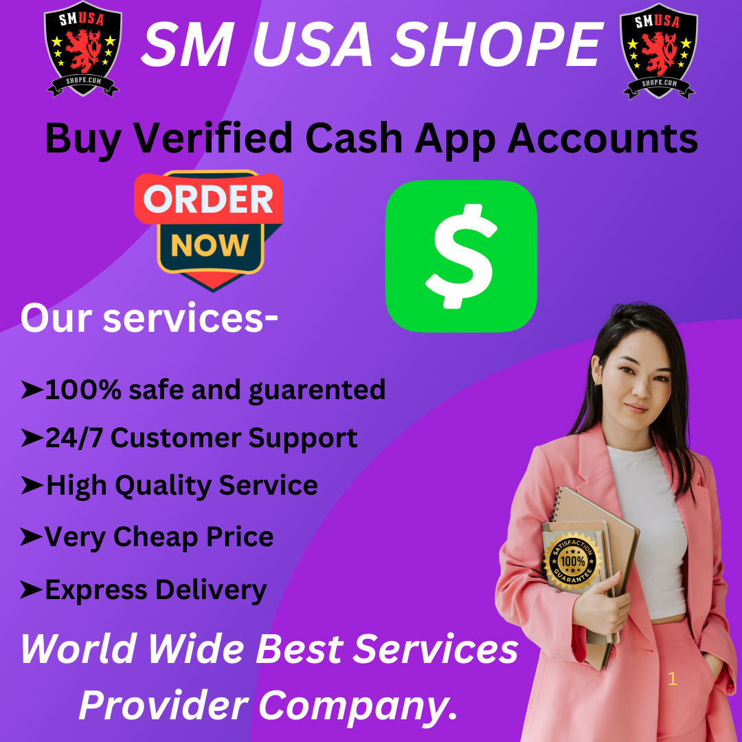 Buy Verified Cash App Accounts - 100% Best Quality Guaranty