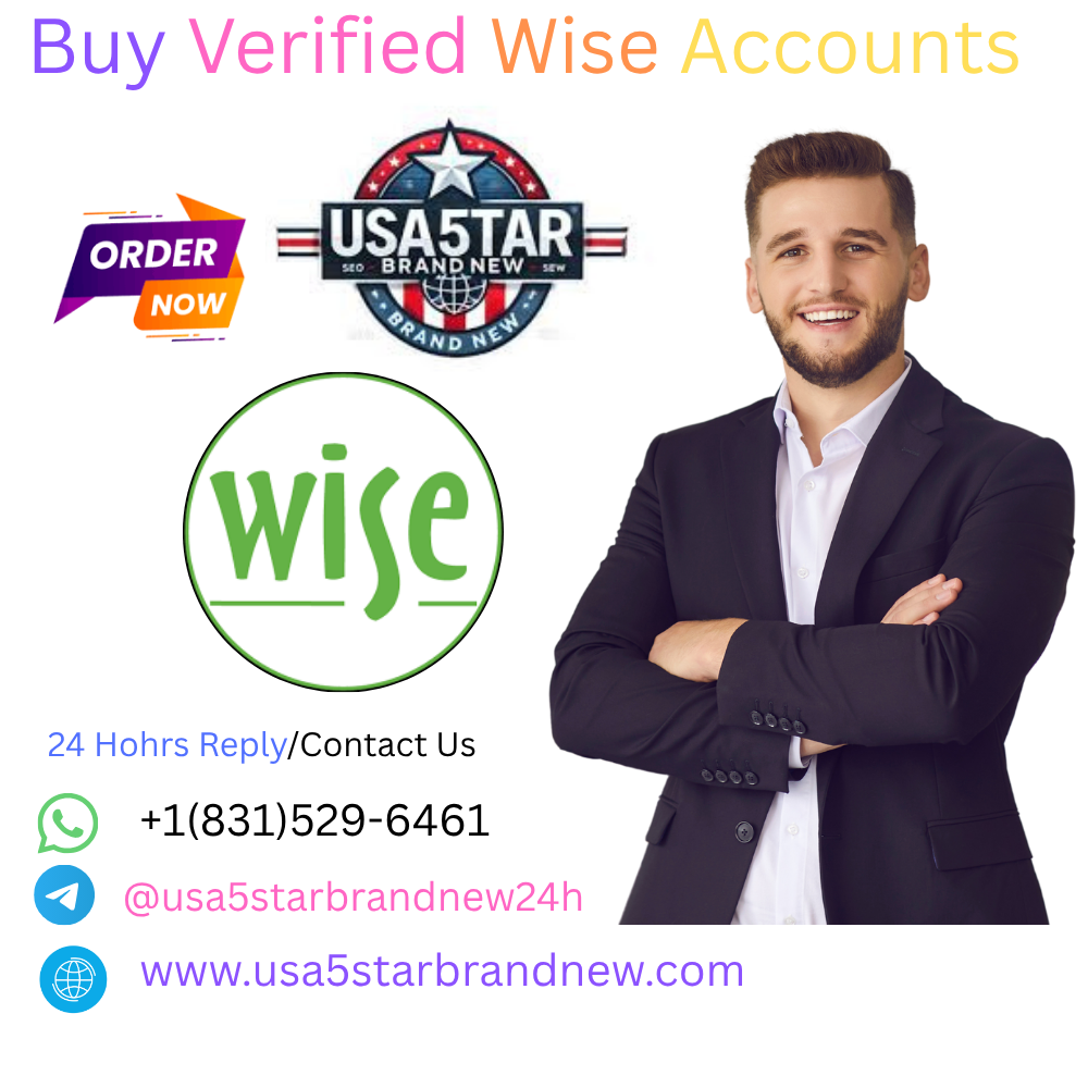 Buy Verified Wise Accounts | usa5starbrandnew Provide Fully verified wise account.