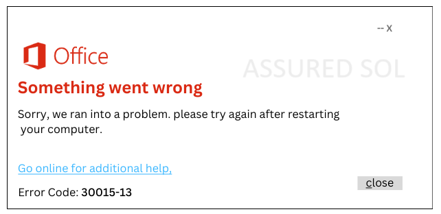 Easy Solutions to fix Microsoft Office Error Code 30015-13